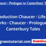 Introduction Chaucer : Life and Works : Chaucer : Prologue to Canterbury Tales